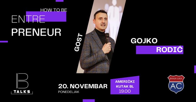 B Talks događaj – Gojko Rodić, Alphabet Group